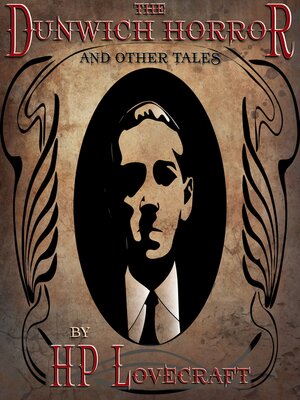 cover image of The Dunwich Horror and Other Tales